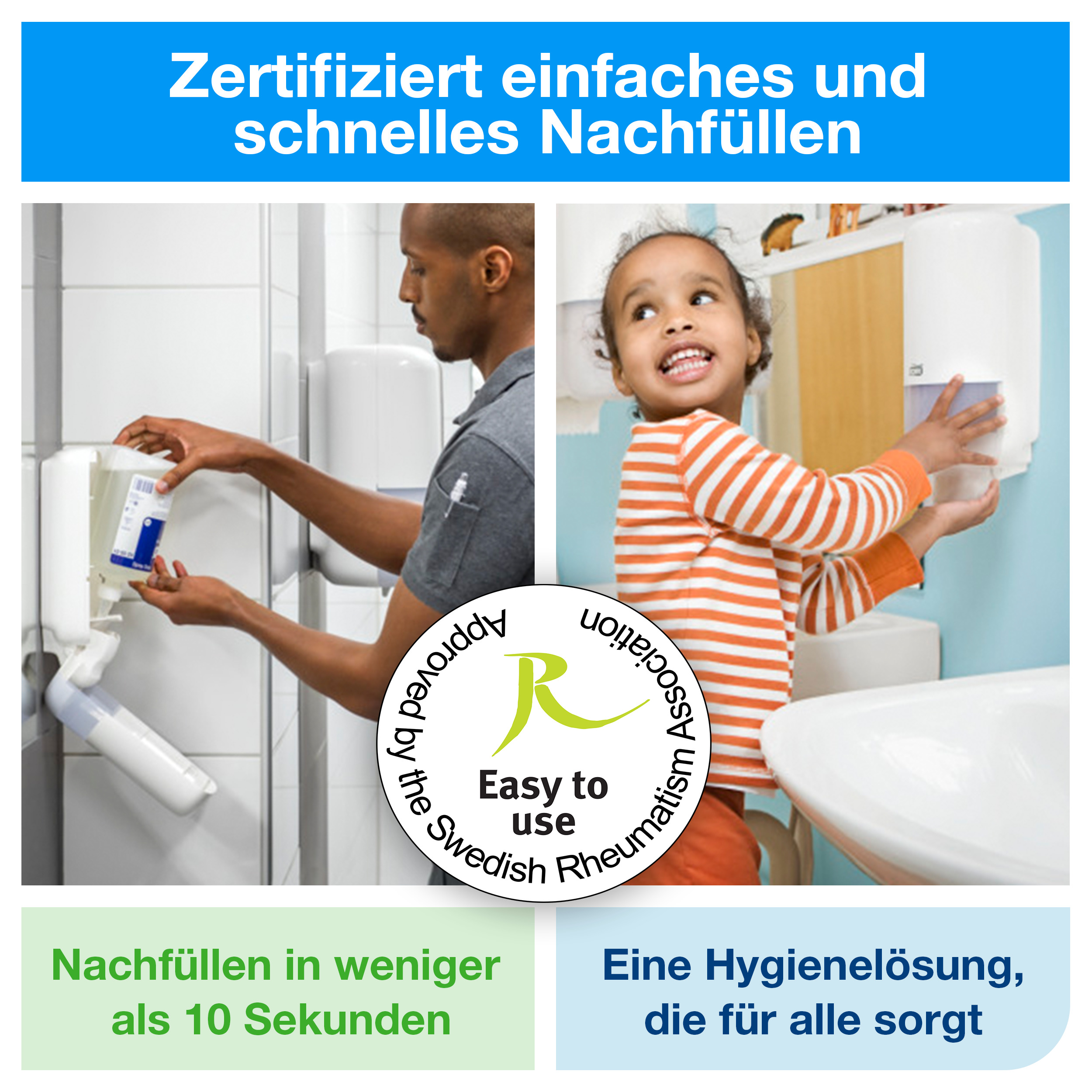 Bild: © Tork Bild: © Tork